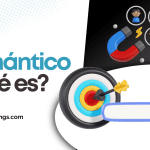 ¿Qué es SEO Semántico?