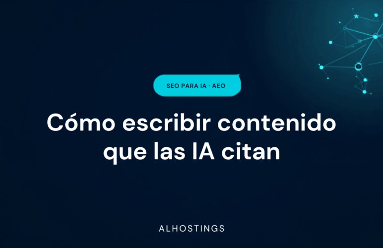 Cómo escribir contenido que las IA citan