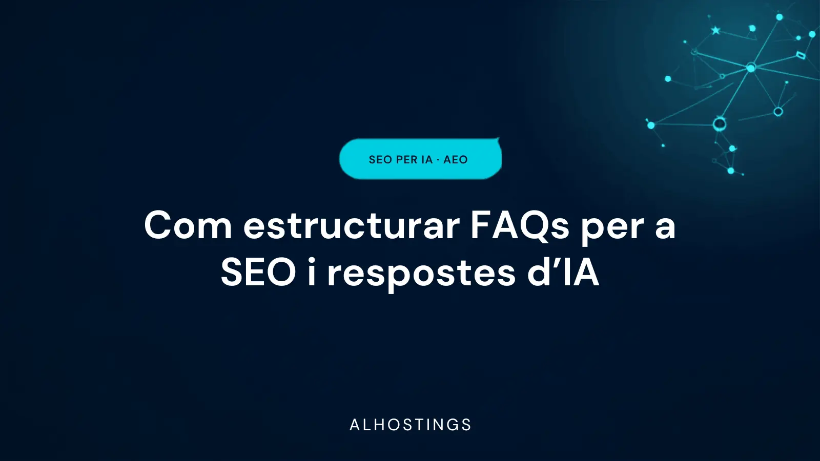 Com estructurar FAQs per a SEO i respostes d'IA