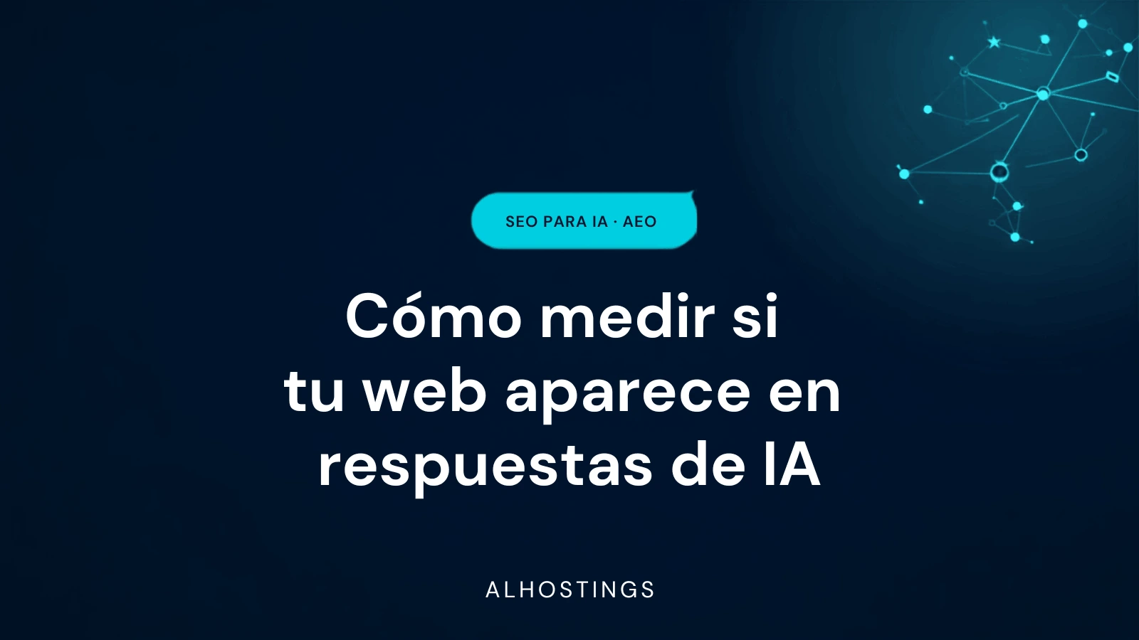 Cómo medir si tu web aparece en respuestas de IA