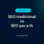 SEO tradicional vs SEO per a IA