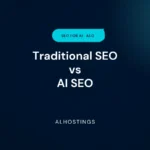 Traditional SEO vs. AI SEO