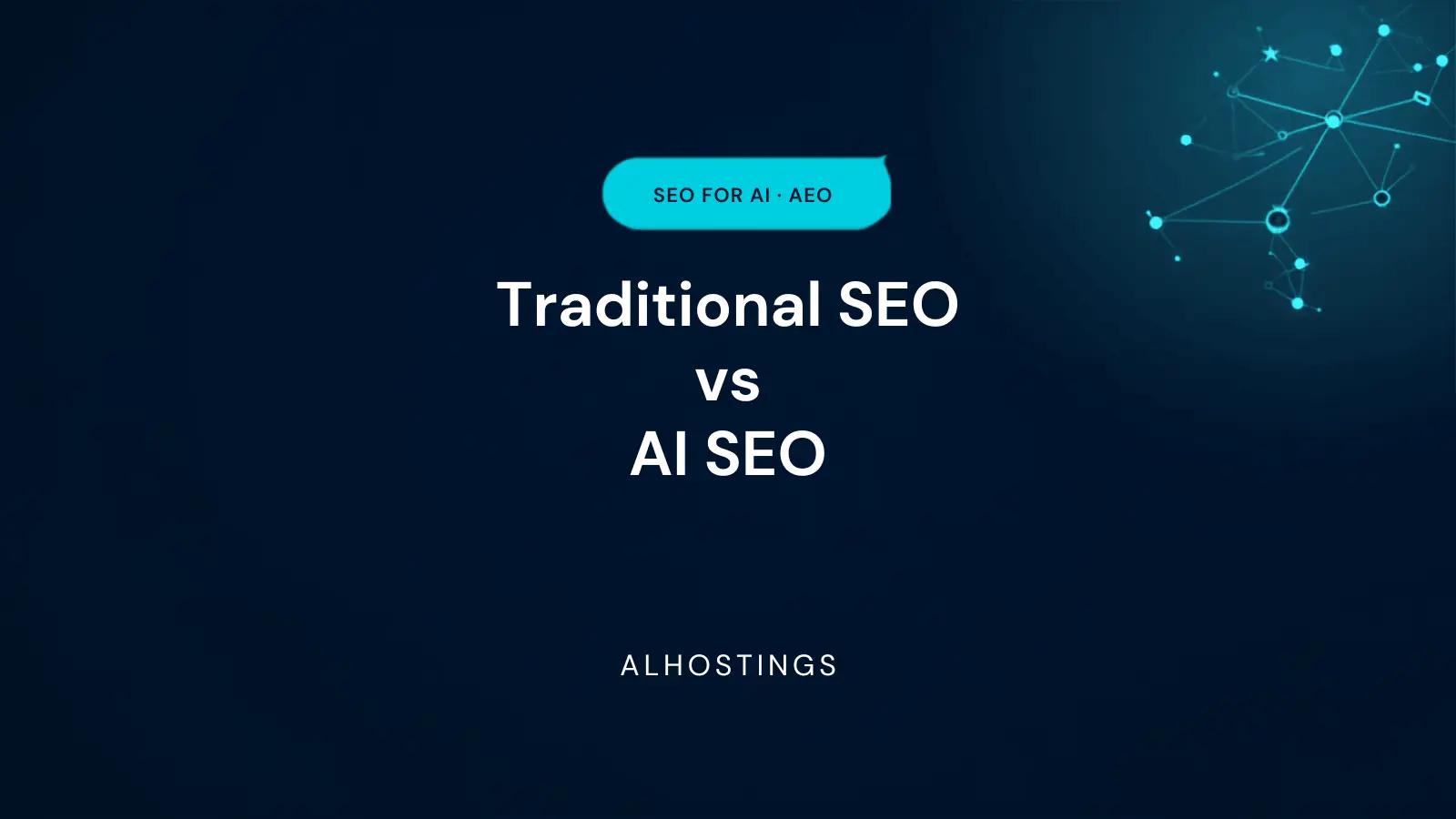 Traditional SEO vs. AI SEO