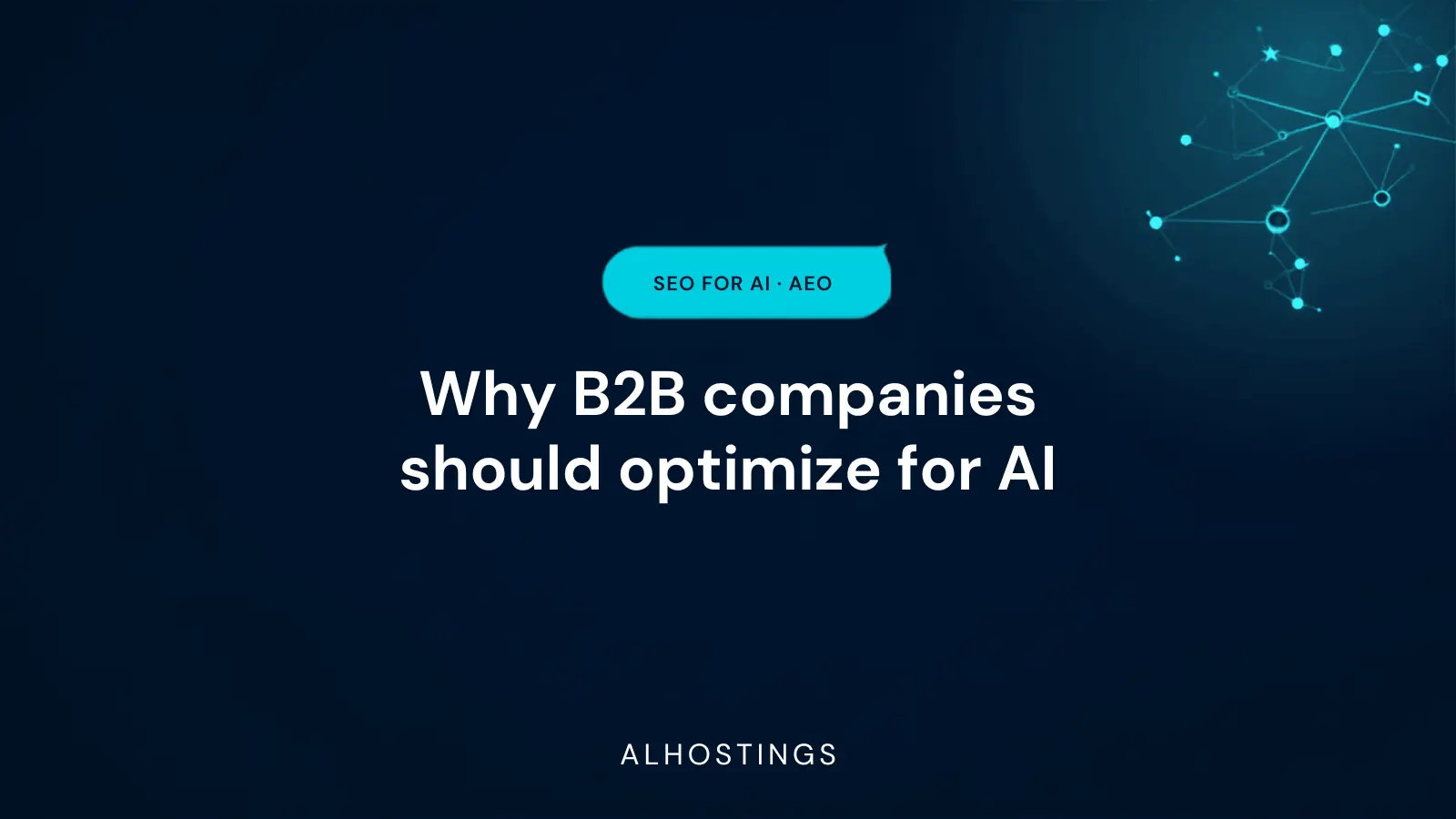 Why B2B companies should optimize for AI